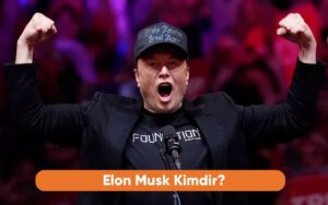 Elon Musk Kimdir