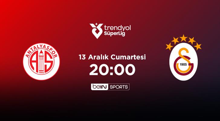 MUHTEMEL 11’LER | Hesap.com Antalyaspor – Galatasaray