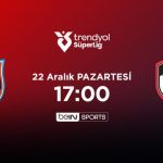 MUHTEMEL 11’LER | Rams Başakşehir – Gaziantep FK