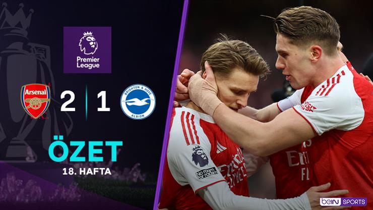 ÖZET | Lider Arsenal, Brighton engeline takılmadı!