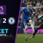 ÖZET | Newcastle United ile Chelsea nefes kesen maçta yenişemedi!