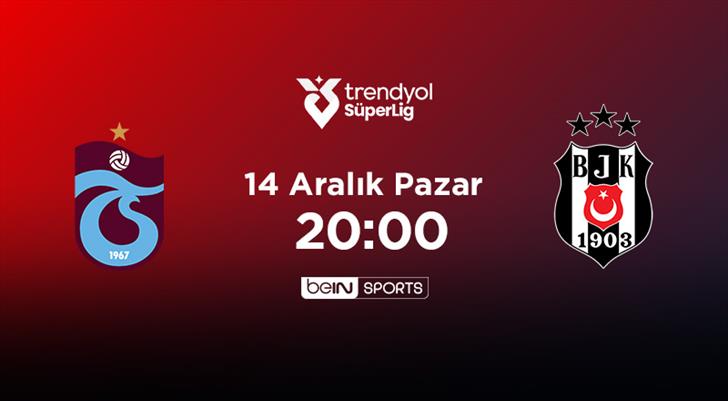Trabzonspor – Beşiktaş