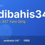 Yedibahis 347 güncel adres